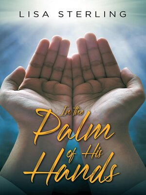 cover image of In the Palm of His Hands